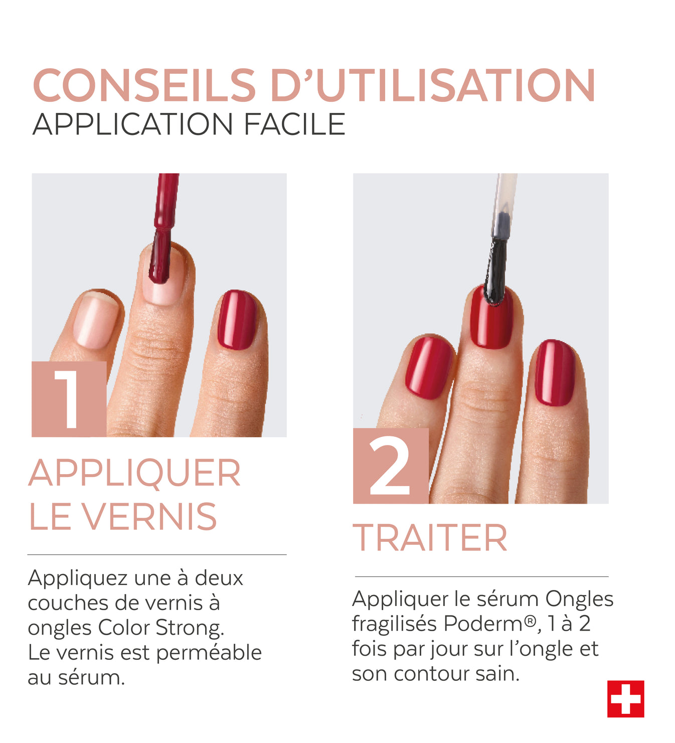 Application en 2 étapes du trio ongles fragilisés Color Strong Poderm